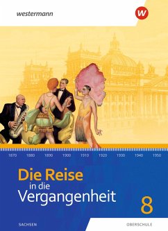 Cover Die Reise in die Vergangenheit 8. Schulbuch. Für Sachsen
