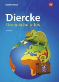 Diercke Grundschulatlas. Ausgabe 2021 für Hessen