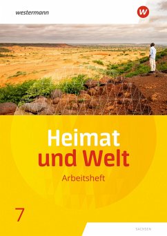 Heimat und Welt 7. Arbeitsheft. Sachsen - Bräuer, Kerstin;Liebmann, Ute;Markert, Susanne