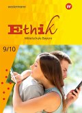 Ethik 9 /10. Schulbuch. Für Mittelschulen in Bayern
