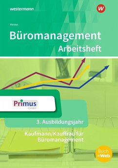 Büromanagement. 3. Ausbildungsjahr: Arbeitsheft - Witkowski, Eike;Kauerauf, Nils;Stellberg, Wolfgang;Menne, Jörn;Schmidt, Christian
