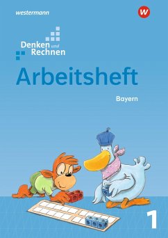 Denken und Rechnen 1. Arbeitsheft. Für Grundschulen in Bayern - Elsner, Angelika;Mayr-Leidnecker, Stefanie;Sandmann, Peter