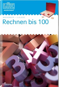 LÜK - Rechnen bis 100. 2. Klasse - Mathematik: Rechnen bis 100 - Haferkamp, Dirk;Vogel, Heinz
