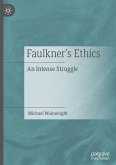 Faulkner¿s Ethics