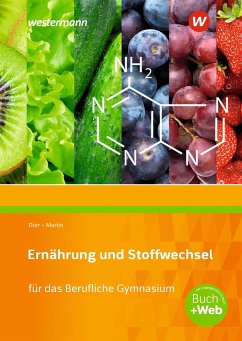 Ernährung und Stoffwechsel für das Berufliche Gymnasium. Schulbuch - Dörr, Stefan;Martin, Elvira