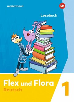 Flex und Flora 1. Lesebuch