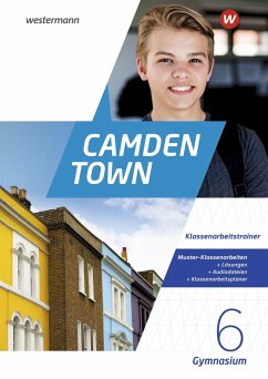 Camden Town 6. Klassenarbeitstrainer. Allgemeine Ausgabe für Gymnasien - Stahl-Klimmt, Jutta;Klimmt, Robert