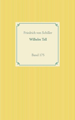Wilhelm Tell (eBook, ePUB) - Schiller, Friedrich von