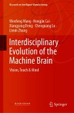 Interdisciplinary Evolution of the Machine Brain (eBook, PDF)