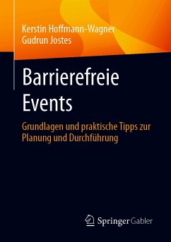 Barrierefreie Events (eBook, PDF) - Hoffmann-Wagner, Kerstin; Jostes, Gudrun