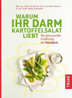 Warum Ihr Darm Kartoffelsalat liebt (eBook, ePUB) - Kamp, Anne; Störzer, Lisa-Marie; Groeneveld, Maike