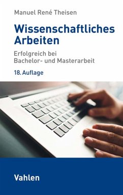 Wissenschaftliches Arbeiten (eBook, PDF) - Theisen, Manuel René