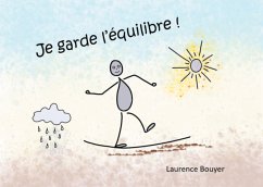Je garde l'équilibre ! (eBook, ePUB) - Bouyer, Laurence
