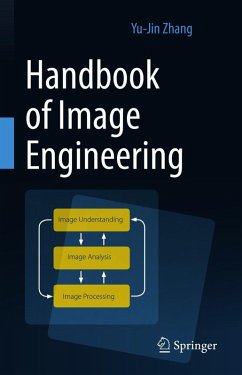 Handbook of Image Engineering (eBook, PDF) - Zhang, Yu-Jin