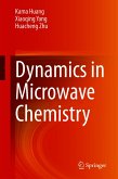 Dynamics in Microwave Chemistry (eBook, PDF)