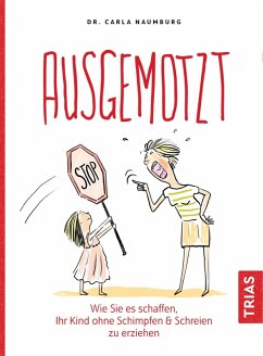 Ausgemotzt (eBook, ePUB) - Naumburg, Carla