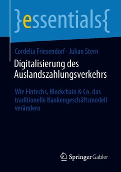 Digitalisierung des Auslandszahlungsverkehrs (eBook, PDF) - Friesendorf, Cordelia; Stern, Julian