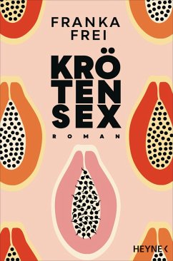 Krötensex (eBook, ePUB) - Frei, Franka