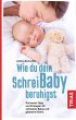 Wie du dein Schreibaby beruhigst... - Bild 1