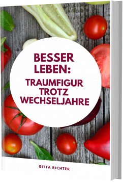 Besser leben (eBook, ePUB) - Richter, Gitta