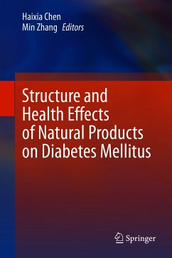 Structure and Health Effects of Natural Products on Diabetes Mellitus (eBook, PDF)
