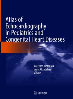 Atlas of Echocardiography in Pediatrics and Congenital Heart Diseases (eBook, PDF)