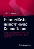 Embodied Design in Innovation und Kommunikation (eBook, PDF)