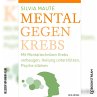 Mental gegen Krebs (MP3-Download) - Bild 1