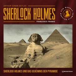 Sherlock Holmes und das Geheimnis der Pyramide (MP3-Download) - Doyle, Sir Arthur Conan; Franke, Franziska