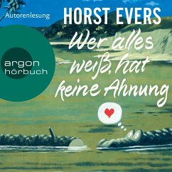 Wer alles weiß, hat keine Ahnung (MP3-Download) - Evers, Horst