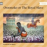 Oroonoko or The Royal Slave (MP3-Download)