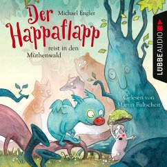 Der Happaflapp reist in den Müthenwald (MP3-Download) - Engler, Michael