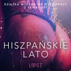 Hiszpańskie lato - opowiadanie erotyczne (MP3-Download)