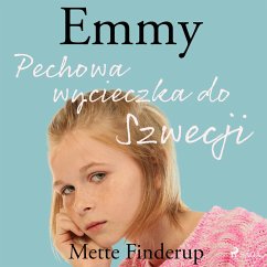Emmy 2 - Pechowa wycieczka do Szwecji (MP3-Download) - Finderup, Mette