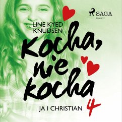 Kocha, nie kocha 4 - Ja i Christian (MP3-Download) - Knudsen, Line Kyed