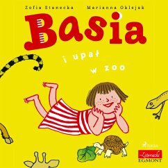 Basia i upał w ZOO (MP3-Download) - Stanecka, Zofia