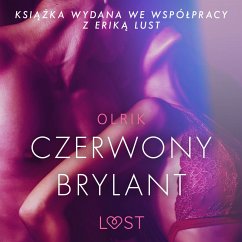 Czerwony brylant - opowiadanie erotyczne (MP3-Download) - Olrik