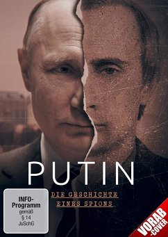 Putin - Die Geschichte Eines Spions - Putin,Wladimir/Jelzin,Boris/Litwinenko,Alexander/+