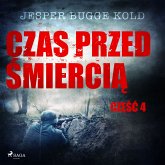 Czas przed śmiercią: część 4 (MP3-Download)