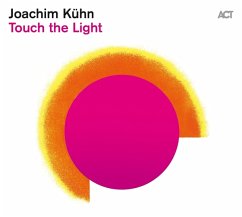 Touch The Light - Kühn,Joachim