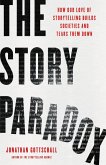The Story Paradox (eBook, ePUB) The Story Paradox (eBook, ePUB)