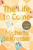The Life to Come (eBook, ePUB)