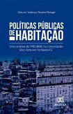 Políticas Públicas de Habitação (eBook, ePUB)