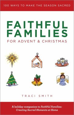 Faithful Families for Advent and Christmas (eBook, ePUB) - Smith, Traci