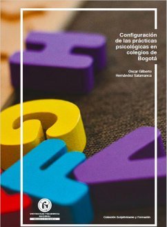 Cover Configuración de las prácticas psicológicas en colegios de Bogotá (eBook, PDF)