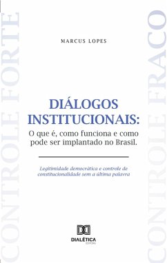 Diálogos Institucionais (eBook, ePUB) - Lopes, Marcus