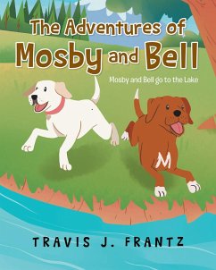 The Adventures of Mosby and Bell (eBook, ePUB)