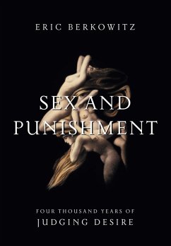 Sex and Punishment (eBook, ePUB) - Berkowitz, Eric