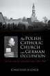 The Polish Catholic Church under German... - Bild 1
