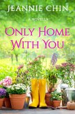 Only Home with You (eBook, ePUB)
